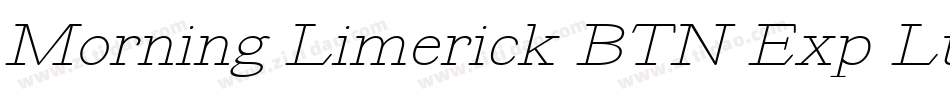 Morning Limerick BTN Exp Lt字体转换